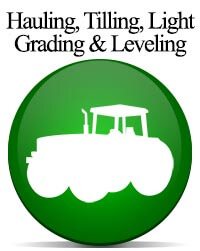 Hauling Tilling Grading Leveling